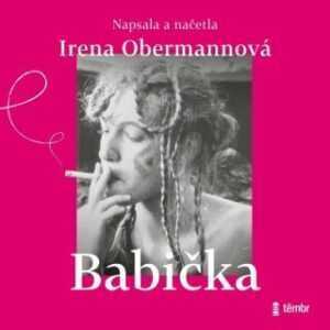Babička - Irena Obermannová - audiokniha