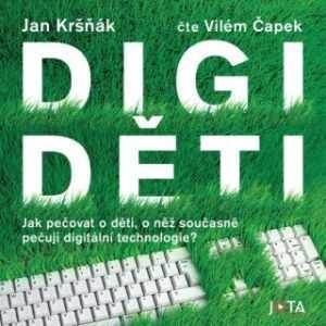 Digiděti - Jan Kršňák - audiokniha