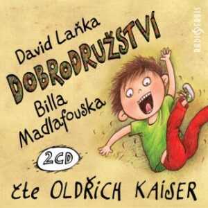 Dobrodružství Billa Madlafouska - David Laňka - audiokniha