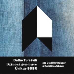 Džínová generace - Datho Turašvili - audiokniha