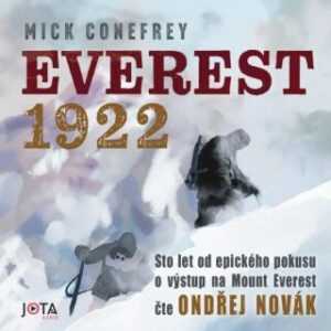 Everest 1922 - Mick Conefrey - audiokniha