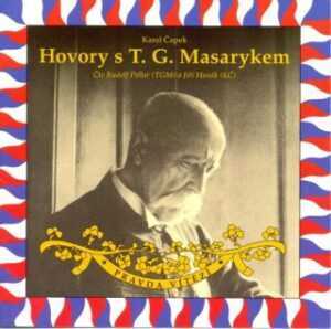 Hovory s T. G. Masarykem - Karel Čapek - audiokniha