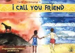 I Call You Friend | Vimbai Chiripanyanga