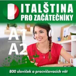 Italština pro začátečníky A1-A2 - Tomáš Dvořáček