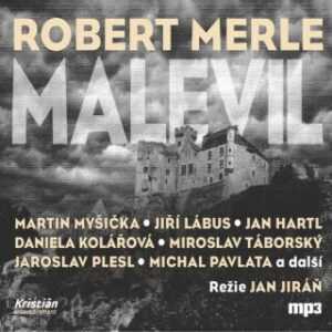 Malevil - Robert Merle - audiokniha