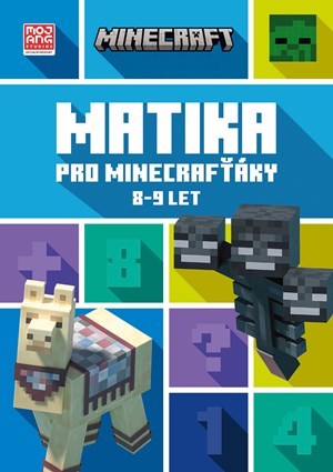 Minecraft - Matika pro minecrafťáky (8-9 let) | Kolektiv