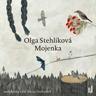 Mojenka - Olga Stehlíková - audiokniha