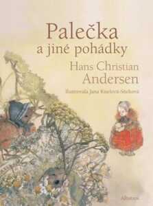 Palečka a jiné pohádky | Hans Christian Andersen