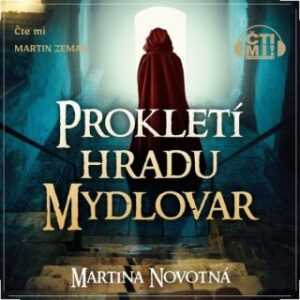 Prokletí hradu Mydlovar - Martina Novotná - audiokniha