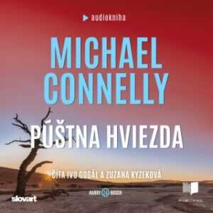 Púštna hviezda - Michael Connelly - audiokniha