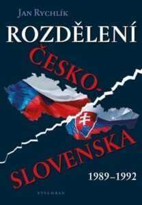 Rozdělení Československa 1989-1992 | Jan Rychlík