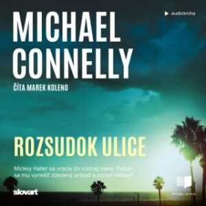 Rozsudok ulice - Michael Connelly - audiokniha