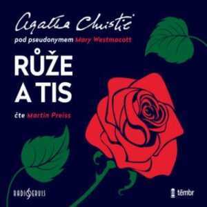 Růže a tis - Agatha Christie - audiokniha
