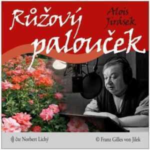 Růžový palouček - Alois Jirásek - audiokniha