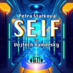 SEIF - Petra Štarková - audiokniha