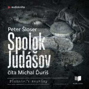Spolok Judášov - Peter Šloser - audiokniha