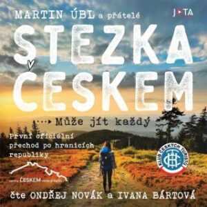 Stezka Českem - Martin Úbl - audiokniha