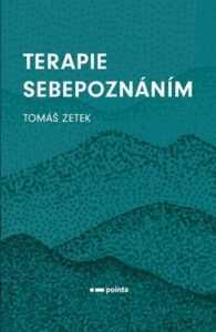 Terapie sebepoznáním | Tomáš Zetek