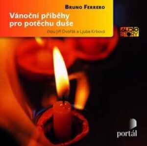 Vánoční příběhy pro potěchu duše CD - Bruno Ferrero - audiokniha